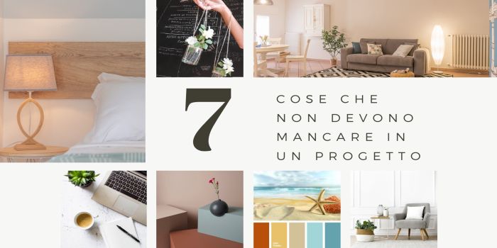 7 cose che non devono mancare in un progetto